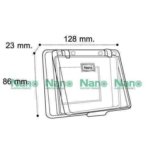 NANO ฝาครอบ NANO-411C (86*128*23mm.) ใส(50/ลัง) - ภาพที่ 7