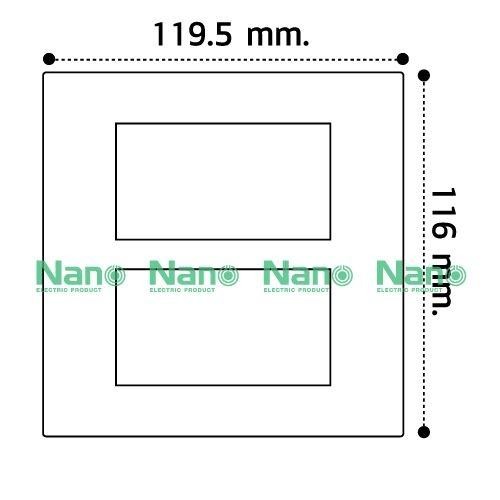 NANO แผงหน้ากากขอบเหลี่ยม NANO-400-6 (6ช่อง)(4*4) ขาว(80/ลัง) - ภาพที่ 2